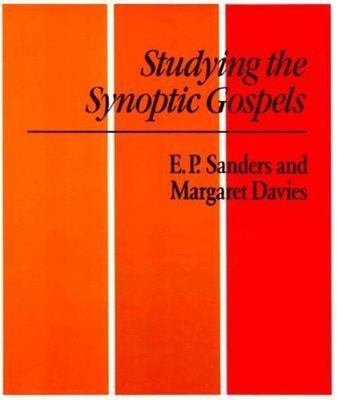 Studying the Synoptic Gospels by Sanders, E. P., Davies, Margaret
