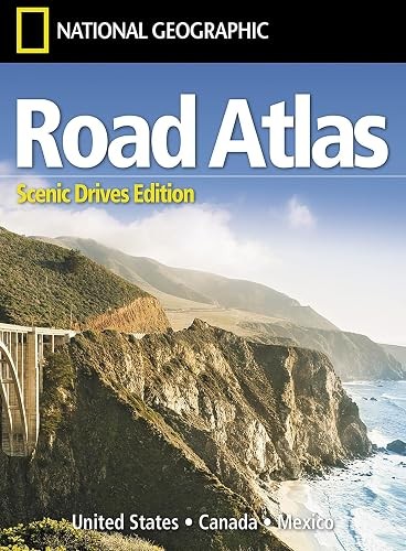 National Geographic Road Atlas 2027: Scenic Drives Edition [Un...