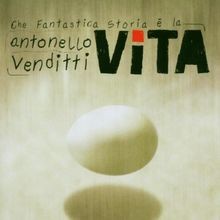 Che Fantastica Storia E la Vita von Venditti,Antonello | CD | Zustand akzeptabel
