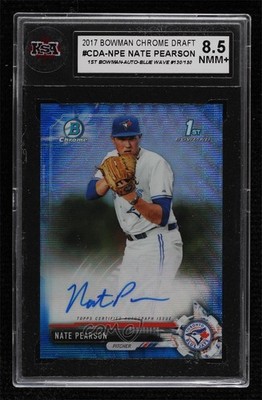 2017 Bowman Draft Chrome Pick Blue Wave Refractor Nate Pearson KSA 8.5 Auto 7c5