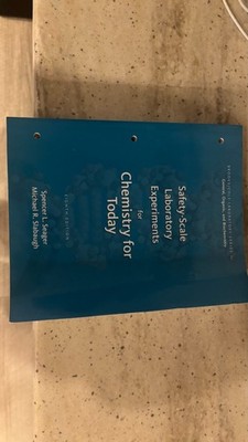 Safety-Scale Laboratory Experiments for Chemistry for Today- Eighth Edition