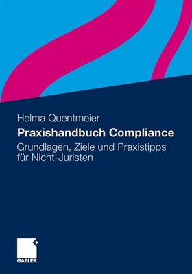 Praxishandbuch Compliance Helma Quentmeier