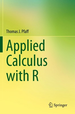 Applied Calculus with R | Thomas J. Pfaff | Taschenbuch | xiv | Englisch | 2024