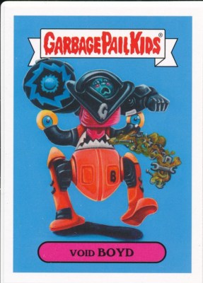 4B VOID BOYD 2019 Garbage Pail Kids Hate 90's TOYS GO-BOTS