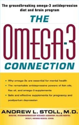 The Omega-3 Connection: The Groundbreaking Anti-depression Diet and  - VERY GOOD