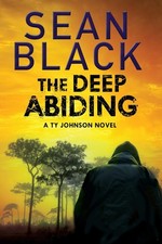 The Deep Abiding (Ty Johnson)