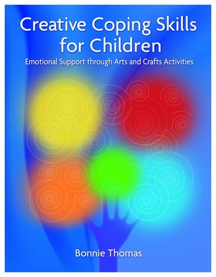 Creative Coping Skills for Children | Bonnie Thomas | Englisch | Taschenbuch