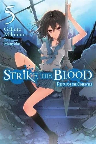 Strike the Blood (Manga): Strike the Blood, Vol. 8 (Manga