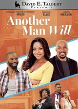 David E Talberts Another Man Will - DVD By Thomas Nephew Tommy Miles - GOOD