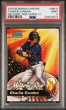 2025 Bowman Chrome Charlie Condon Meteoric Rise Superfractor 1/1 PSA 9 Mint