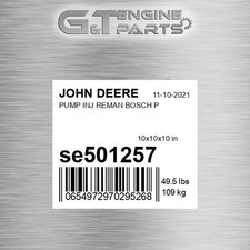 SE501257 PUMP INJ REMAN BOSCH P fits JOHN DEERE (Surplus Open Box)