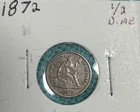 1872 Seated Liberty Half Dime Variety 4 Legend, Historic Silver Coin L@@K!