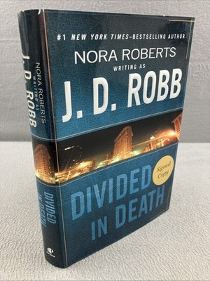 Divided in Death - Hardcover By J.D. Robb - VERY GOOD *SIGNED COPY