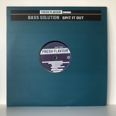 Bass Solution   Spit It Out (12 ) Fresh Flavour   FFL006 [2000 Hard House]