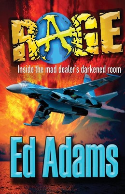 Rage | Ed Adams | inside the mad dealer's darkened room | Taschenbuch | Englisch