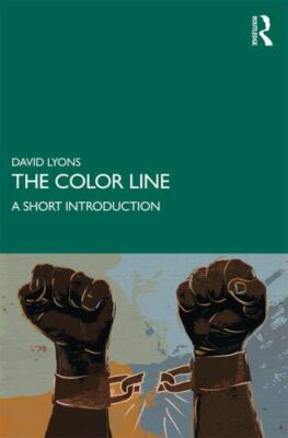 Color Line : A Short Introduction, Hardcover by Lyons, David, Brand New, Free...