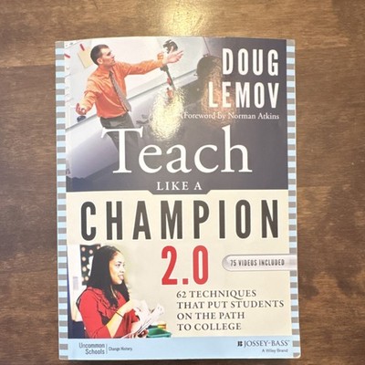Teach Like a Champion 2.0 Doug Lemov Jossey-Bass 2015 75 (no CD)
