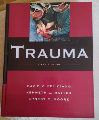 Final reduction TRAUMA 6th ed David Feliciano Kenneth Mattox Ernest Moore
