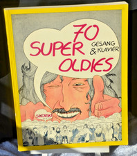 70 Super Oldies Evergreenalben Singstimme, Klavier Noten Buch