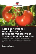 Saurabh Tomar | Rôle des hormones végétale...
