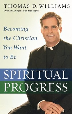 Thomas D Williams Spiritual Progress (Gebundene Ausgabe)