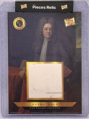 2023 Pieces Of The Past Founders Edition Elihu Yale Authentic Handwritten Relic