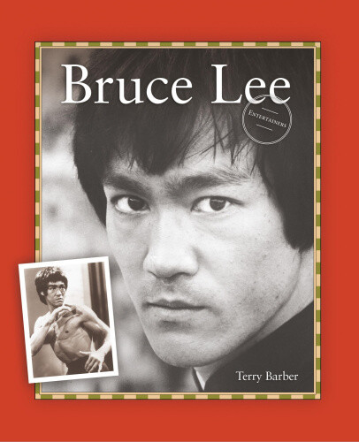 Thumbnail - Bruce Lee (entertainers Biography) By Barber, Terry