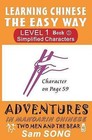 Learning Chinese the Easy Way: Simplified Characters Level 1 Book 1: Two Men and the Bear by Sam Song (Paperback / softback, 2011)