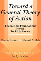Toward A General Theory Of Action | Talcott Parsons (U. A.) | Taschenbuch | 2001