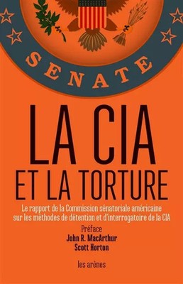 CIA UND FOLTER, Dianne Feinstein, John R. MacArthur und Scott Horton