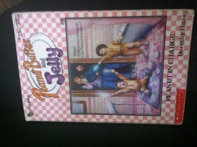 Peanut in Charge (Peanut Butter and Jelly) by Haas, Dorothy, Good Book