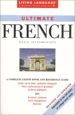Ultimate French : Basic-Intermediate Coursebook Paperback Annie H