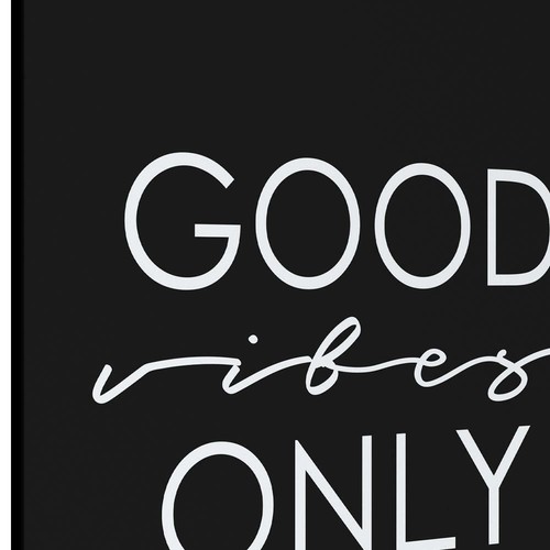 Good Vibes Only - Picture 4 of 6