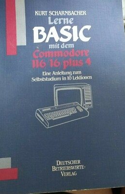 Kurt Scharnbacher Lerne Basic mit dem Commodore 116/16/Plus 4 Alt Cover)