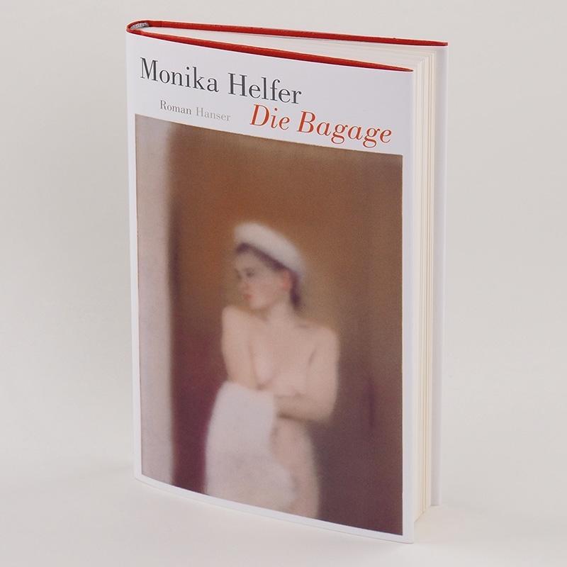 Thumbnail - Die Bagage - Monika Helfer - 9783446265622