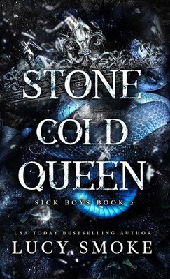 Lucy Smoke | Stone Cold Queen | Buch | Englisch (2023) | Lucy Smoke LLC
