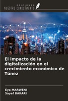 El Impacto De La DigitalizacióN En El Crecimiento EconóMico De TúNez Taschenbuch