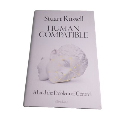 Human Compatible Stuart Russell 2019 Hardback Book