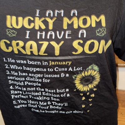 I am a LUCKY MOM I have a CRAZY SON Shirt Blouse Size M BID 4 CHARITY f279