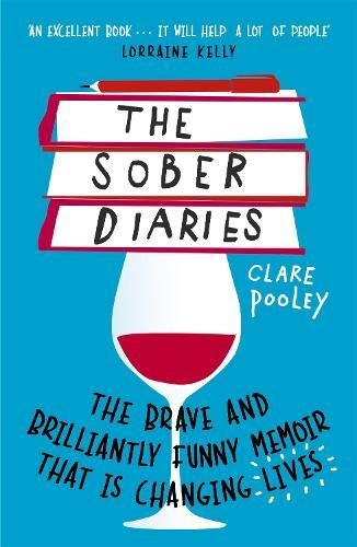 The Sober Diaries New Book, Clare Pooley, Paperback
