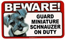 BEWARE OF MINIATURE SCHNAUZER DOG / PET LAMINATED SIGN. COMBINED SHIPPING.
