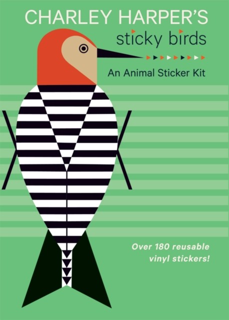 Charley Harper's Sticky Birds   an Animal Sticker Kit by Charley Harper