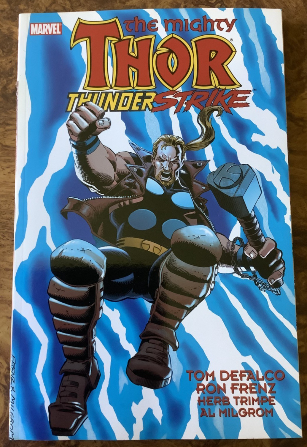 Thor Thunderstrike TPB Tom DeFalco Ron Frenz Marvel Comics