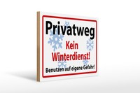 Holzschild Hinweis 40X30Cm Privatweg Kein Winterdienst