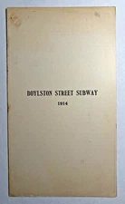 1914 Boylston Street Subway Boston Elevated Railway – Construction Data Pamphlet