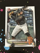 2025 Bowman Onil Perez 1st Bowman #BP-134 San Francisco Giants (P)
