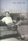The Lives of Robert Ryan by J R Jones (Hardback, 2015)