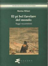 El pì bel favelare del mondo - Marisa Milani (Esedra Editrice) [[2000]]