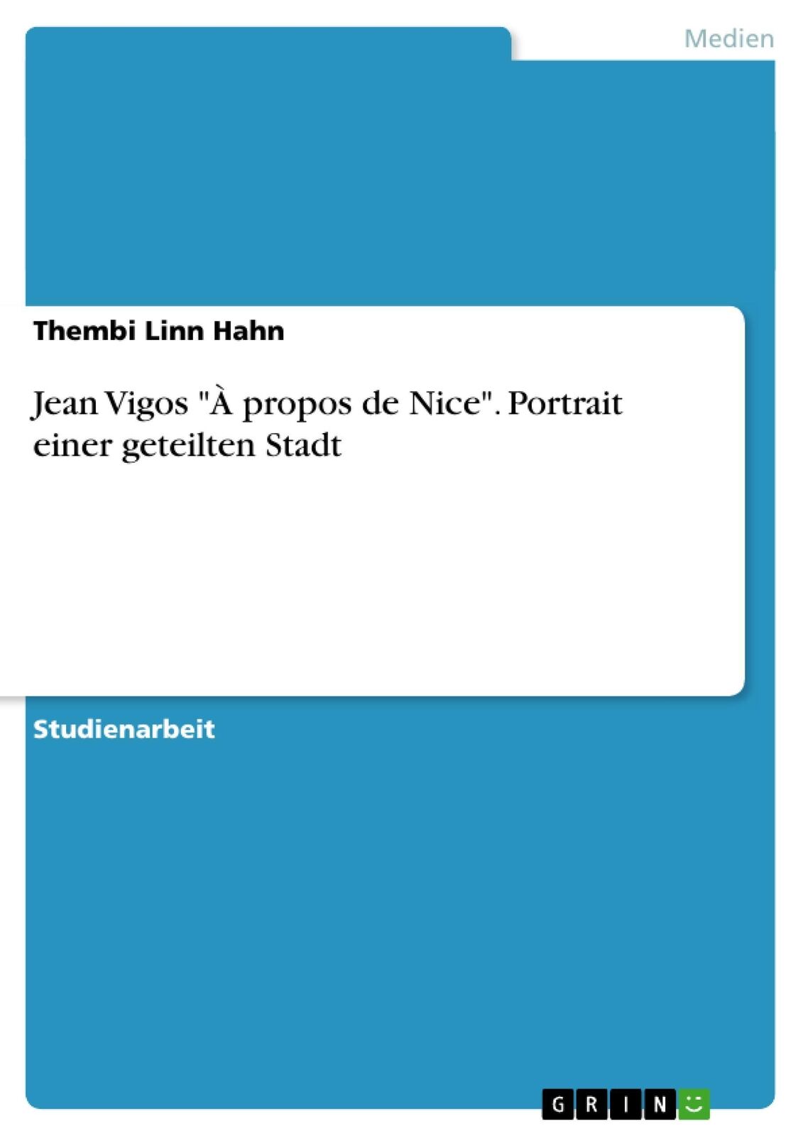 Thumbnail - Thembi Linn Hahn | Jean Vigos À Propos De Nice . Portrait Einer