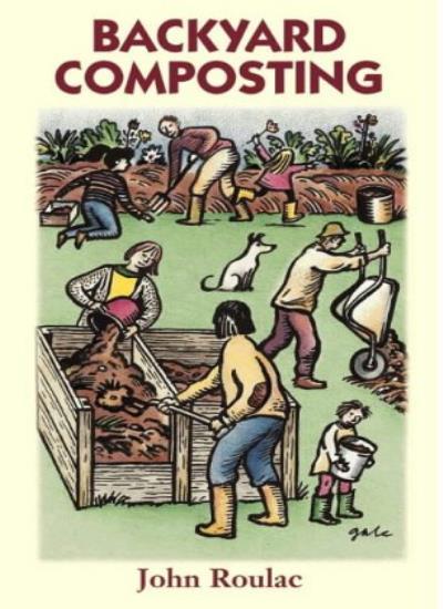 Backyard Composting-John Roulac, 9781900322119